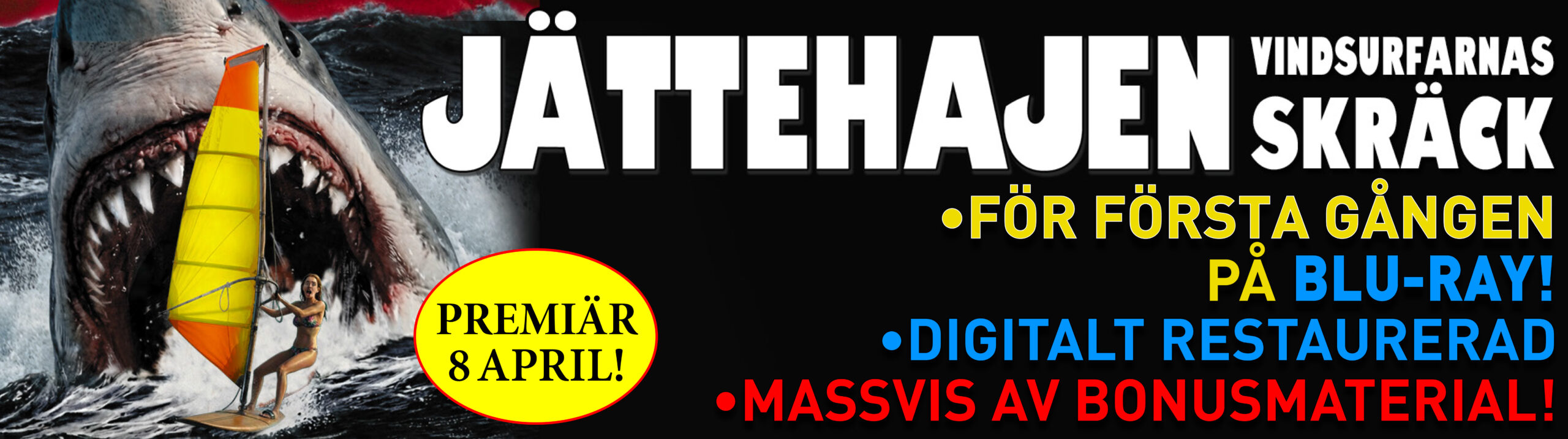 NY banner för JÄTTEHAJEN med nytt datum